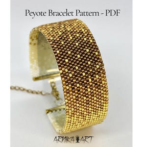 May include: A gold-colored peyote bracelet with a gradient design. The bracelet is made of small beads and has a rectangular shape. The text "Peyote Bracelet Pattern - PDF" is visible at the top of the image.