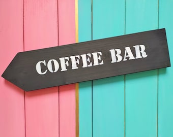 Coffee bar sign / Home design / Wall Sign / Wooden sigh