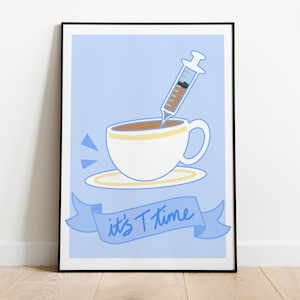 It's T time - Trans Art Print - Funny Transmasculine Wall Decor - Transgender FTM Design - Trans Poster - Transition Art Print