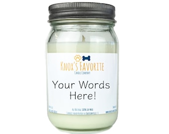 Custom Dog Lover Label scented soy 16 oz mason jar candle, gift for dog owner, personalized gift, gift for him
