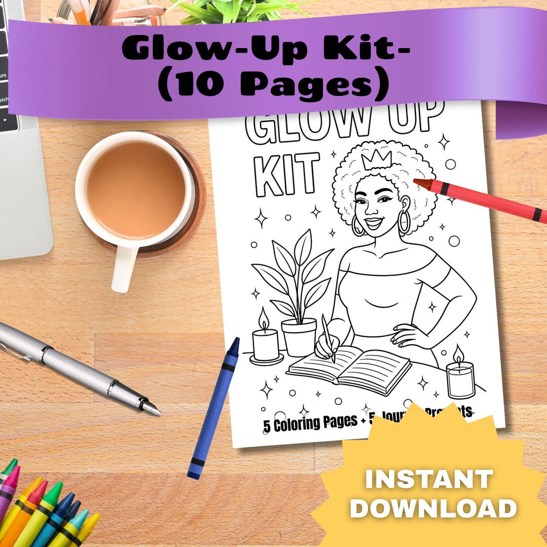 Glow up Coloring & Journal Kit – Printable Self-love Affirmations ...