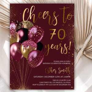 Printable 70th Birthday Invitation Template, Burgundy and Gold Glitter Balloons Birthday Invite, Cheers to 70 Years, Instant Download, 67BI