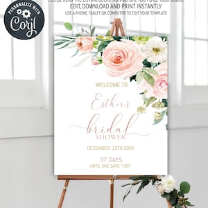 Blush Pink Welcome Sign Template, Bridal Shower Welcome Poster, Wedding Countdown, Days Until She Says I Do, Printable Download, 14BS
