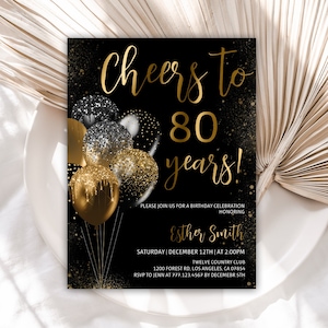 80th Birthday Invitation, Birthday Invitations, Black and Gold Glitter Balloons Birthday Invite, Cheers to 80 Years, Editable Template, 53