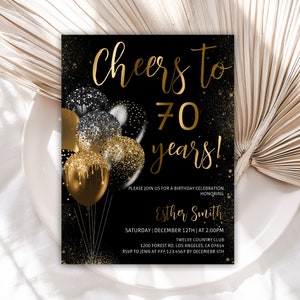 70th Birthday Invitation, Birthday Invitations, Black and Gold Glitter Balloons Birthday Invite, Cheers to 70 Years, Editable Template, 53