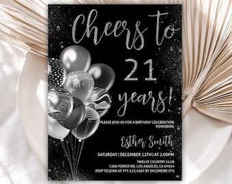 Printable Birthday Invitation, 21st Birthday Invite, Cheers to 21 Years, Silver Balloons, Instant Download, Editable, Digital, 78BI