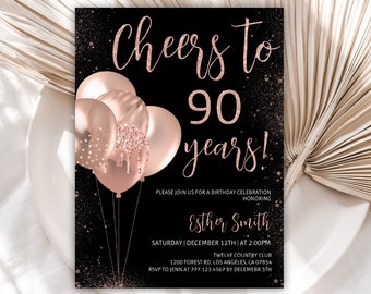 90th Birthday Invitation, Birthday Invitations, Rose Gold Glitter Balloons Birthday Invite, Cheers to 90 Years, Editable Template, 44BI