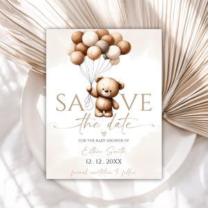 Editable Bear Balloons Baby Shower Save The Date Teddy Bear Save The Date Cards Gender Neutral Save The Date Template 54BB