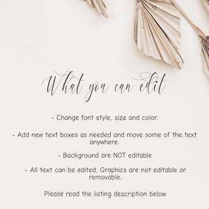 May include: A digital template instruction card featuring the text What you can edit, followed by a list of editable features including font style, size, and color, text box placement, and non-editable background and graphics, with dried palm leaves.