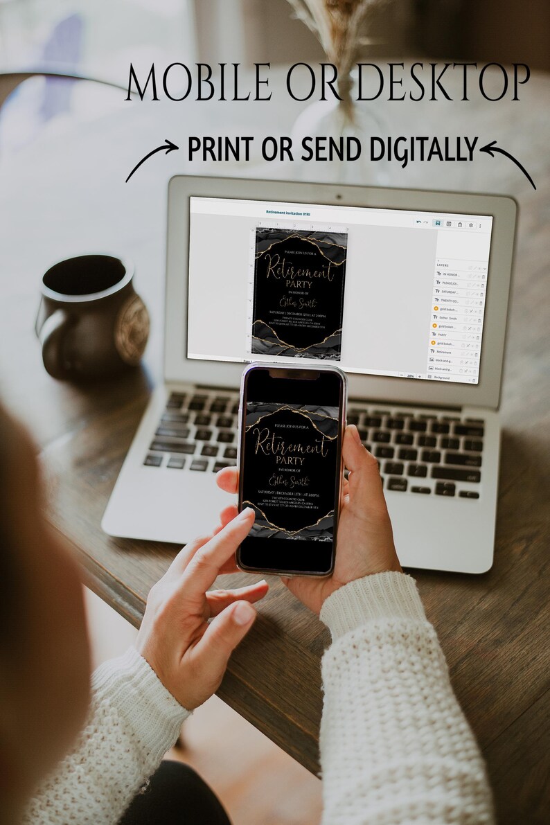 May include: A laptop and smartphone displaying a retirement party invitation. The invitation features a black background with gold accents and the text "Retirement Party" and "Elle Smith". The image also includes the text "Mobile or Desktop" and "Print or Send Digitally".