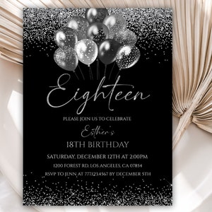 Editable 18th Birthday Invitation, Black and Silver Balloons Birthday Invitation, Glitter Confetti Birthday Invitation, 125BI