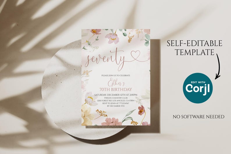 May include: A rectangular birthday invitation card featuring a white background with watercolor floral illustrations in shades of pink, yellow, and green. The text reads seventy, Esther, 70th birthday, and event details. A blue circle with Corjl text is present.