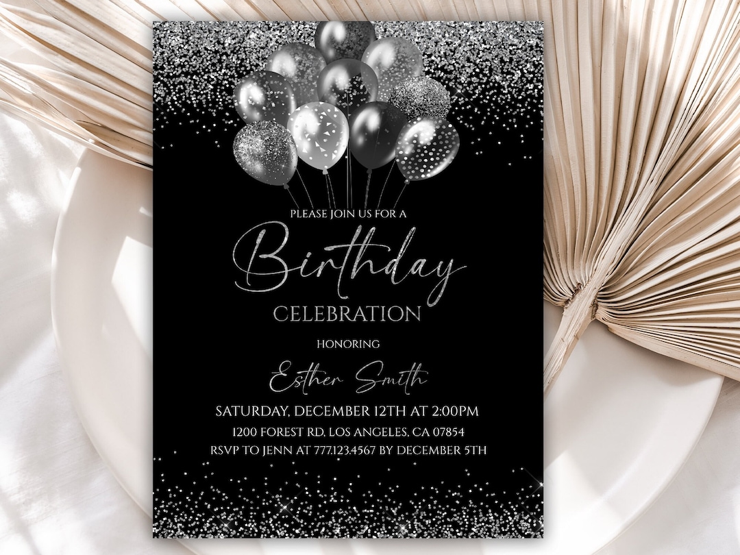 Editable Birthday Invitation Black and Silver Balloons Birthday Editable Birthday Invitation Black and Silver Balloons Birthday