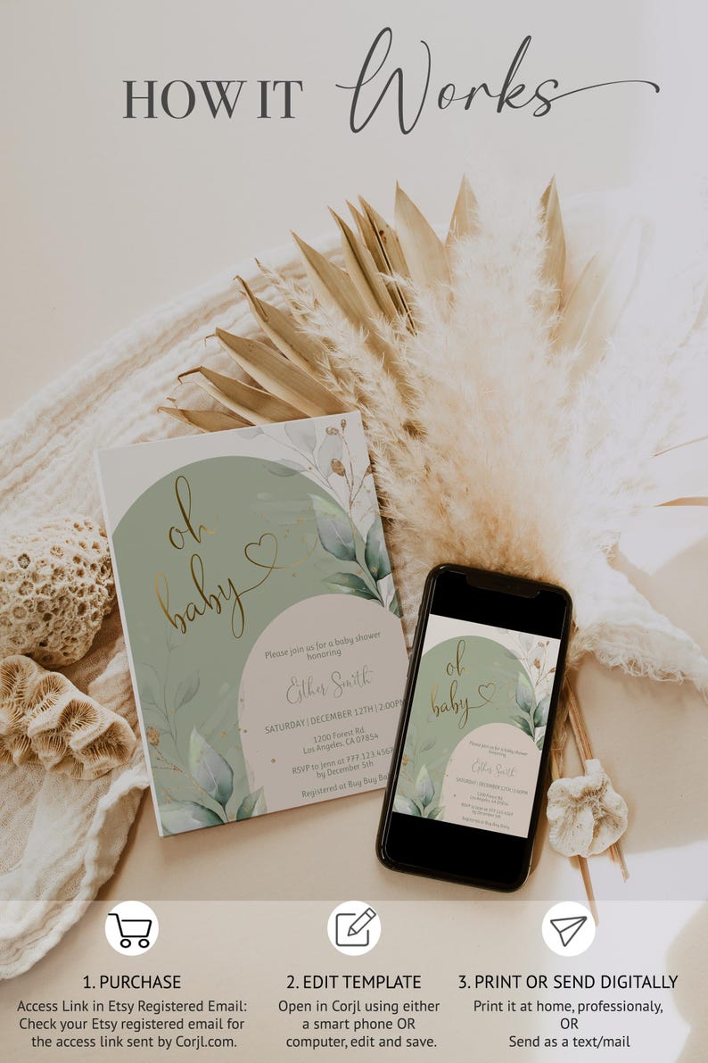 Op de afbeelding: Een babyshower uitnodigingssjabloon met saliegroene bogen, gouden scripttekst 'oh baby' en botanische illustraties. Het ontwerp wordt getoond op een gedrukte kaart en een smartphonescherm, vergezeld van instructies met het label 'HOW IT WORKS'.