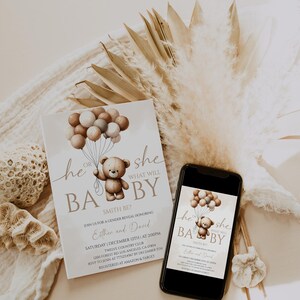 May include: A gender reveal invitation with a teddy bear holding balloons. The invitation reads "He or She, What Will Baby Be?" and includes event details. A smartphone displays the invitation design.