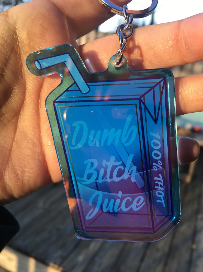 Dumb Bitch Juice 3 Iridescent Acrylic Charm // Holographic Rainbow Itabag Keychain image 10