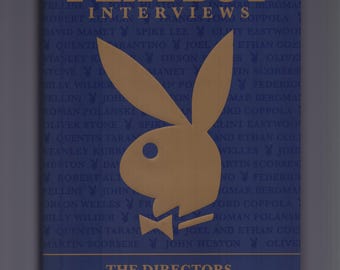 The Playboy Interviews : The Directors / Hardcover 2006
