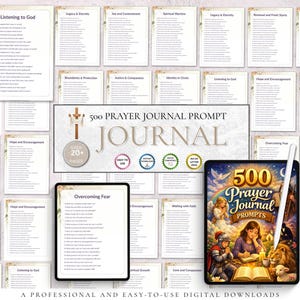 May include: A collection of digital prayer journal prompts. The image features a tablet with a colorful cover design, a stylus, and several printed pages with prompts. The central banner reads "500 Prayer Journal Prompt Journal."