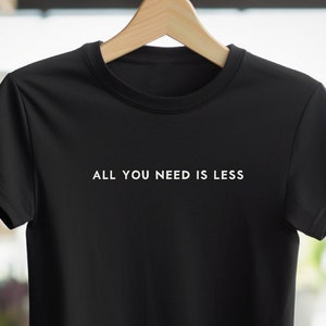 Women's minimalist quote cotton t-shirt Self love statement t shirt Mental health awareness shirt Gift idea for eco conscious girlfriend