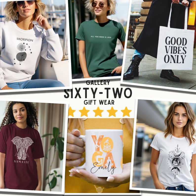 May include: A collage of various products featuring graphic designs. The products include a white sweatshirt with a scorpion constellation design, a green t-shirt with the text "All you need is less", a white tote bag with the text "Good Vibes Only", a maroon t-shirt with a white elephant design and the text "Namaste", a white mug with a yoga design and the text "Emily", and a white t-shirt with a moon and stars design.