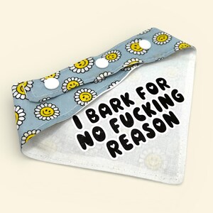 Quirky Dog Bandana: "I Bark for No Reason" Funny Adjustable Pet Bandana image 3