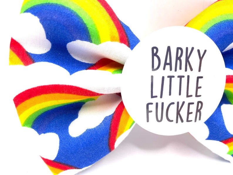 Badge Bow: Barky Little Fucker, rude dog bow, rude dog bow tie, funny dog bow tie, sweary dog stuff, dog bow, badge bows, dog bow, dog gift image 2