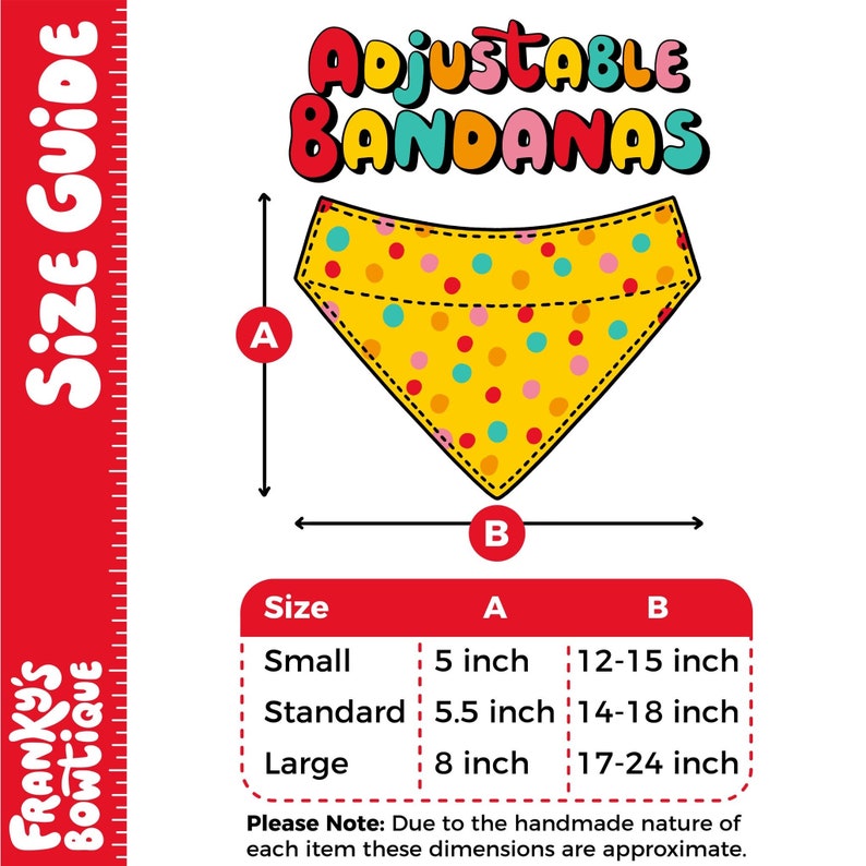 May include: A size guide for adjustable bandanas with a yellow bandana with pink, orange, and blue polka dots. The guide shows the bandana's dimensions in inches for small, standard, and large sizes.
