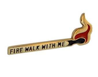 Fire walk with me - Twin Peaks inspired enamel pin - Dale Cooper - Lynch tv series