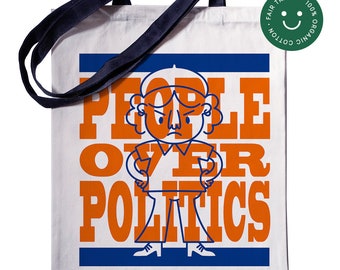 People Over Politics - Organic Cotton heavy tote bag