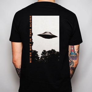 The X-Files Inspired Organic Cotton T-Shirt with UFO Print We Are Not in this Alone Youth of Today Straight Edge Merch image 2