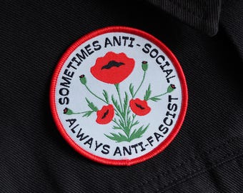 Sometimes Anti-Social, Always Anti-Fascist Iron-On Patch - Social Justice and Political Activism Protest Patch