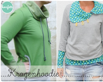 Collar Hoodie Sewing Pattern Gr. 34-48 Hoodie ebook + Instructions / Ladies / PDF / sewing pattern / Konfetti Patterns / konfettipatterns / nau