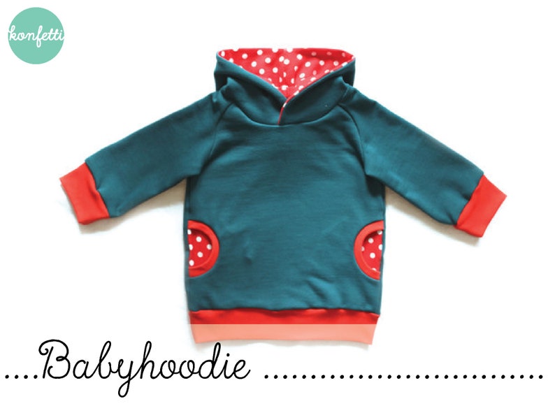 Babyhoodie/ Kapuzenpullover Gr. 56-98 Hoodie Kinder ebook Anleitung / PDF / sewing pattern / Konfetti Patterns / konfettipatterns / nähen Bild 1