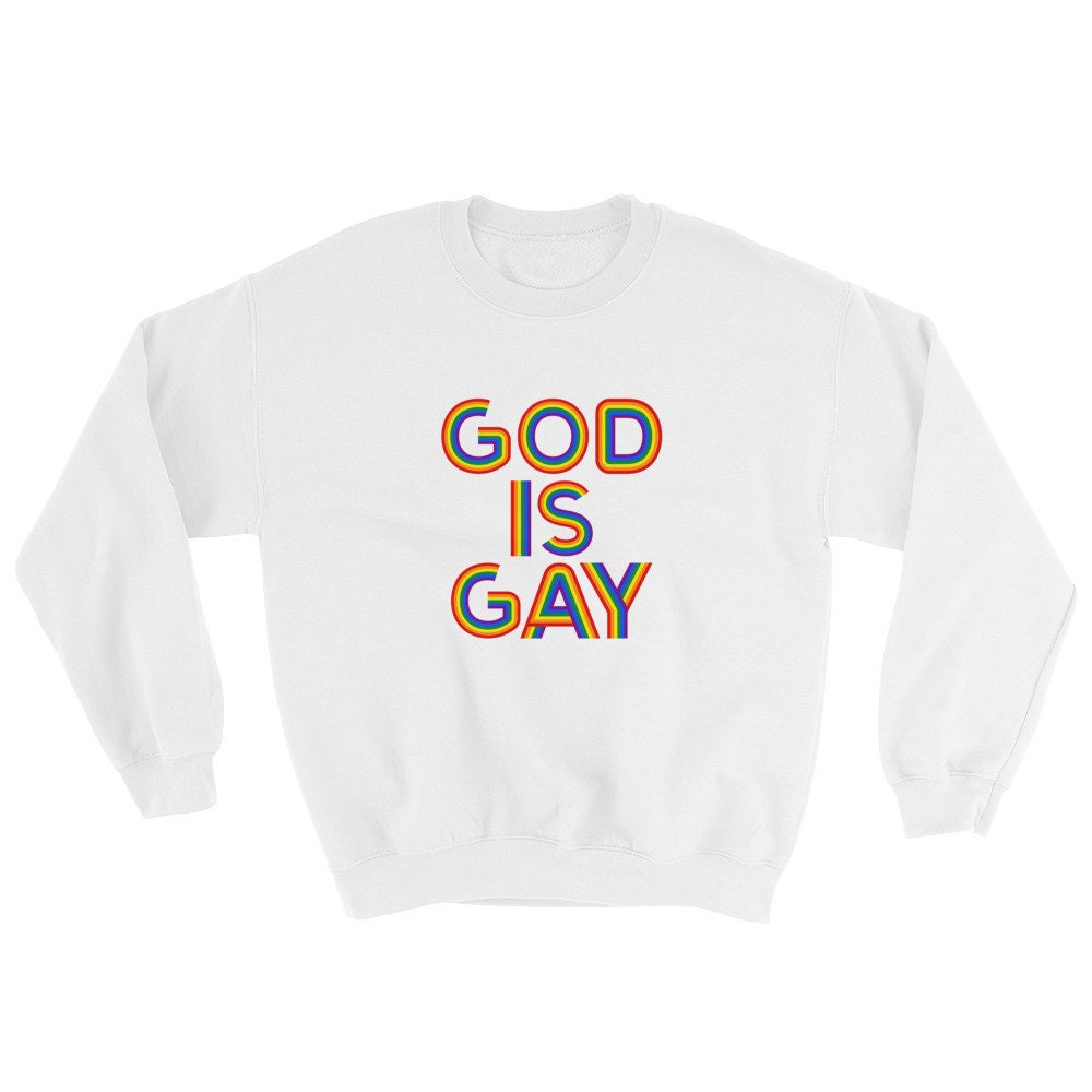 God Is Gay Sweatshirt Tumblr Grunge Aesthetic Hipster Pastel Etsy