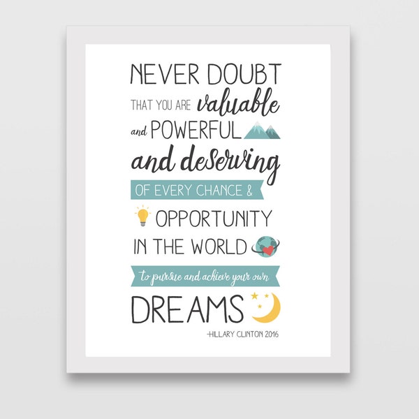 Hillary Clinton Quote Print: Achieve Your Dreams
