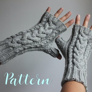 Knitting Pattern, Fingerless Gloves, Knitting Patterns, Gloves, Arm Warmers, Wrist Warmers, Gift, Cabled Gloves, Knit, Knitting, Pattern