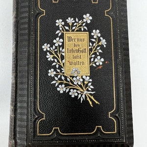 Antique 1886 Wer Nur Den Lieben Gott läßt Walten German Religious Hardcover Book