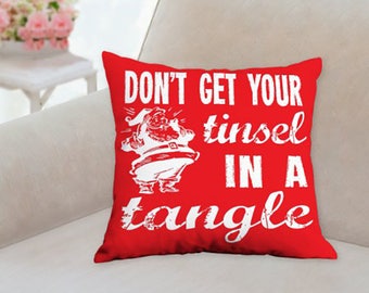 Don't Get Your Tinsel in a Tangle Holiday Throw Pillow