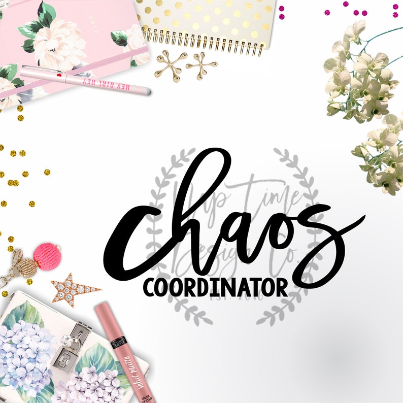 Chaos Coordinator SVG, Mom SVG, Mom Life SVG, Chaos Coordinator, Funn...