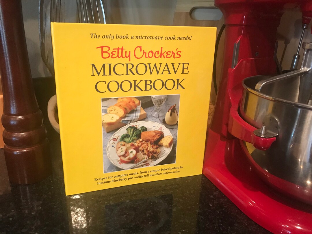 Betty Crocker's Microwave Cookbook 1990 Hardcover Etsy