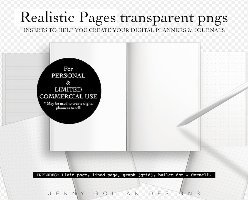 May include: A set of digital planner pages with different styles, including plain, lined, graph, bullet dot, and Cornell. The pages are designed for personal and limited commercial use. The text "Realistic Pages transparent pngs" is at the top of the image.