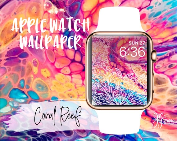Apple Watch Wallpaper Coral Reef Colourful Original Art Watch Etsy