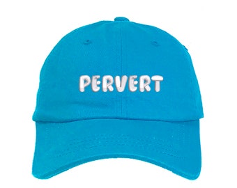 Pervert Baseball Hat, Humorous baseball cap gag gift for him Unique joke gift for wife or girlfriend Funny Baseball Hat for humor lovers