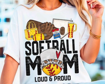 Softball Mom Loud & Proud ~ Softball Shirt ~ Softball ~ Softball Mom Shirt ~ Softball Mom ~ Softball Mama ~ Sports ~ Sports Mom Shirt