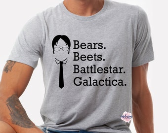 Bears Beets Battlestar Galactica ~ The Office ~  Office ~ Mens shirt ~ Womens Shirt ~ Office Shirt ~ The office shirt ~ Dwight
