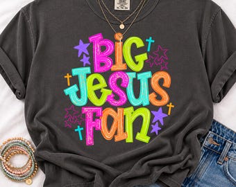 Camiseta Big Jesus Fan, Camiseta Cristiana, Ropa Cristiana Unisex, Comfort Colors