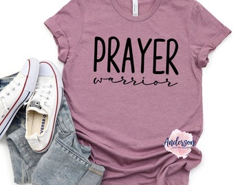 Guerrero de oración ~ Oración ~ Camisa de oración ~ Camisa cristiana ~ Camisa de fe ~ Fe