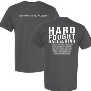 Hard Fought Hallelujah T-shirt- Christian Tee, Hallelujah Christian Shirt, Unisex Christian Clothing, Praise and Worship, Brandon Lake
