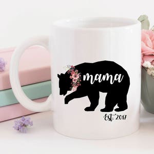 One single 1 Sublimation Mama Bear mug, mother's day, soon to be mom, mom gift, x-mas gift, christmas mug, funny mug, customization mug image 1