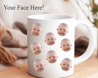 Photo face Mug, Custom face mug, Custom Photo Mug, Face mug, Make Your Own Mug,Personalized birthday Gift, baby mug, Mother’s Day